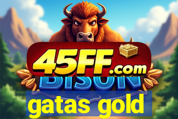 gatas gold